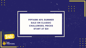 PipFarm 40% Summer Sale on Classic Challenges, Prices Start at $21