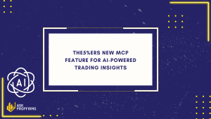 The5%ers New MCP Feature for AI-Powered Trading Insights